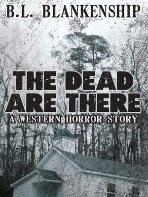 cover image of The Dead Are There